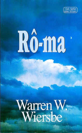 Ảnh của Giải Nghĩa Sách Rô-Ma  (Warren.W.Wiersbe)