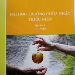 Sách Trường Chúa Nhật Dành Cho Thiếu Niên (Tập 3) - Học viên