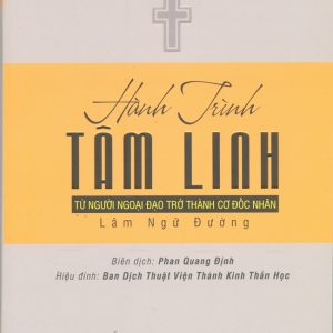 Hành Trình Tâm Linh Từ Người Ngoại Đạo Trở Thành Cơ Đốc Nhân