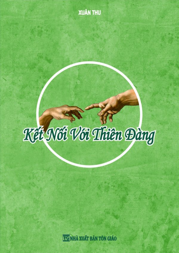 Kết Nối Với Thiên Đàng