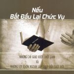 Nếu Bắt Đầu Lại Chức Vụ
