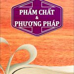 Phẩm Chất & Phương Pháp