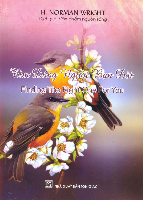 Tìm Đúng Người Bạn Đời - H.Norman Wright