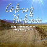 Sách Hành Trình Qua Sách Cô-lô-se & Phi-lê-môn – Tăng Trưởng Mạnh Mẽ Trong Đấng Christ