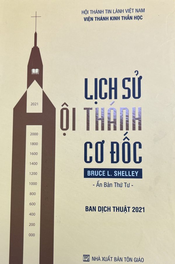 Lịch Sử Hội Thánh Cơ Đốc - Bruce L. Shelley